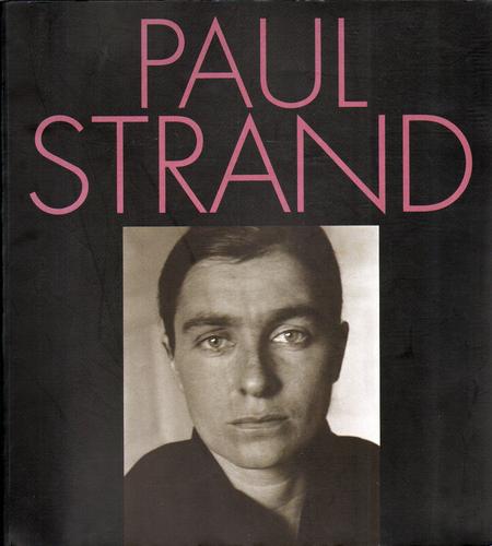Paul Strand: Paul Strand (Paperback, 1990, National Gallery of Art)