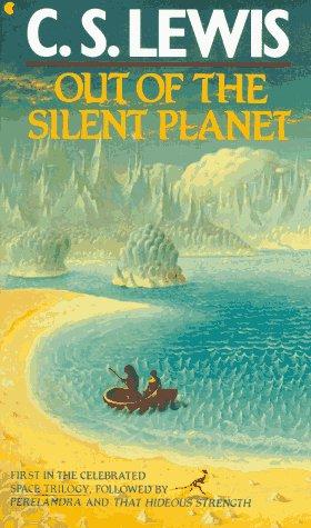OUT OF THE SILENT PLANET (Space Trilogy (Paperback)) (1987, Scribner)