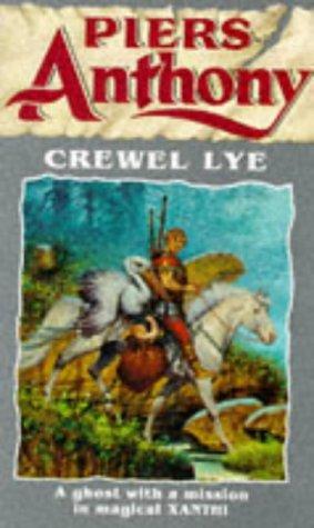 Piers Anthony: Crewel Lye (Paperback, 1985, Ballantine/Del Rey)