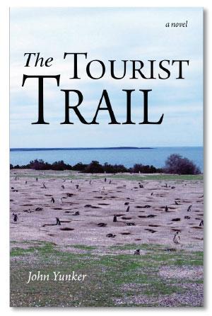 John Yunker: The Tourist Trail (Paperback, 2010, Ashland Creek Press)