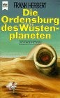 Die Ordensburg des Wüstenplaneten. Dune-Zyklus 6 (Paperback, 1985)