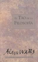 Alan Watts: El tao de la filosofía (Paperback, Spanish language, 2001, Edaf)