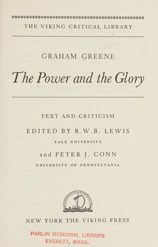 The power and the glory. (1970, Viking Press)