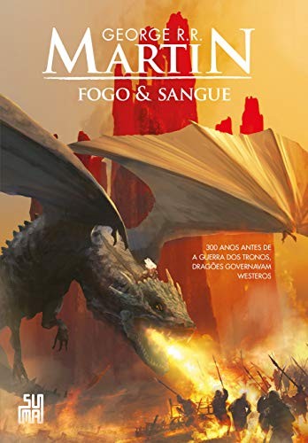 Fogo & Sangue – Volume 1 (Paperback, Portuguese language, 2018, Suma)