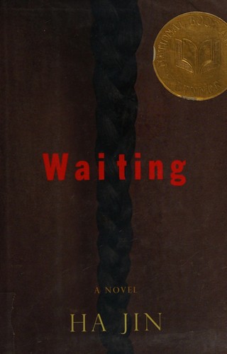 Ha Jin: Waiting (1999, Pantheon Books)