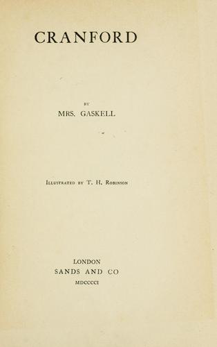 Elizabeth Cleghorn Gaskell: Cranford (1901, Sands)