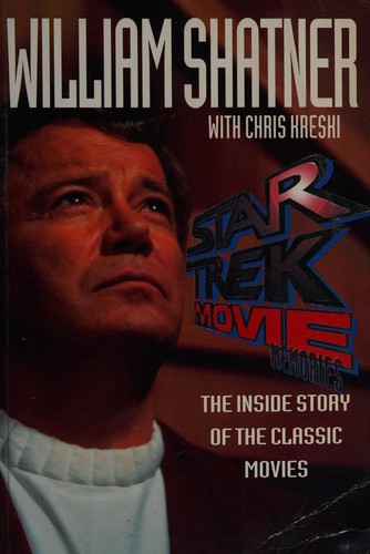 William Shatner: Star Trek movie memories (1994, HarperCollins, HarperCollins Publishers, HarperCollins Publishers Ltd)