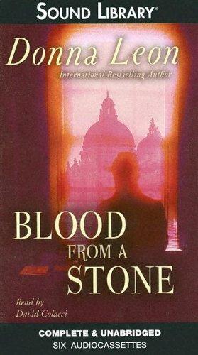 Donna Leon: Blood from a Stone (Commissario Guido Brunetti Mysteries) (AudiobookFormat, 2005, Sound Library)