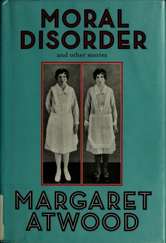Moral disorder (Hardcover, 2006, Nan A. Talese)