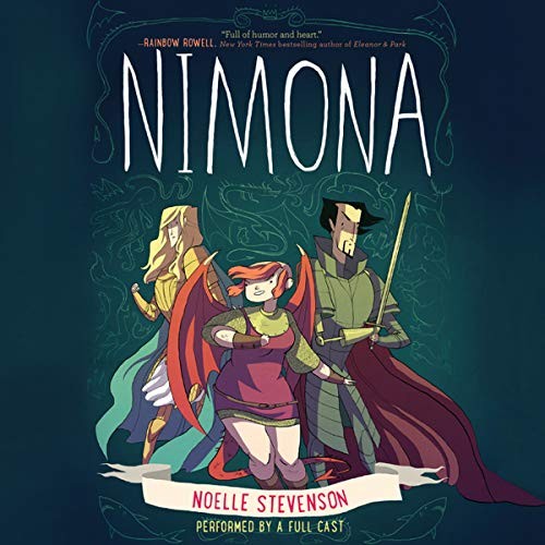 ND Stevenson, Noelle Stevenson: Nimona (AudiobookFormat, 2016, HarperCollins Publishers and Blackstone Audio)