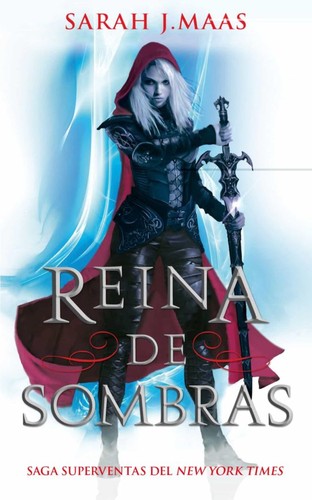 Sarah J. Maas: Reina de sombras (Paperback, Spanish language, 2022, Editorial Hidra)