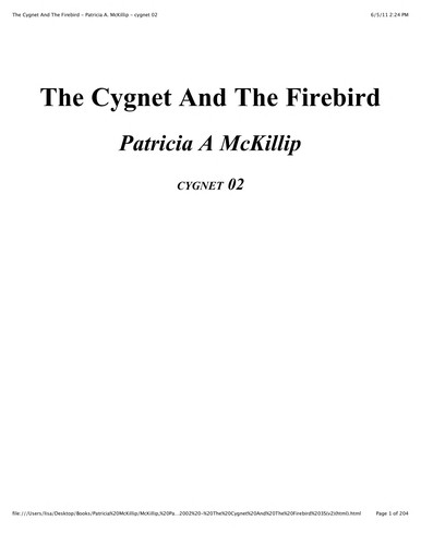 The cygnet and the firebird (1995, Ace Books)
