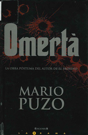 Mario Puzo: Omertà (2009, Ediciones B)