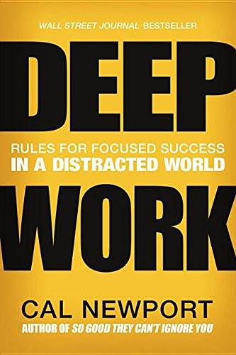 Deep Work (Paperback, 2020, Grand Central Publishing)