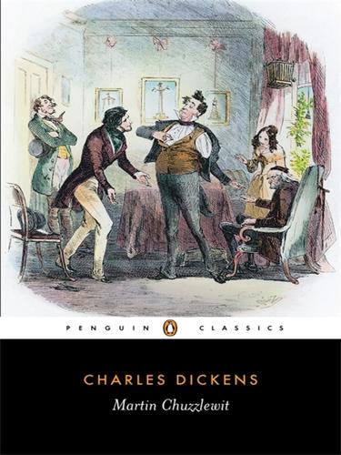 Charles Dickens: Martin Chuzzlewit (EBook, 2008, Penguin Group UK)