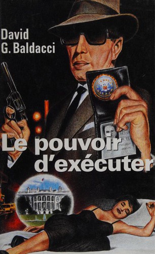 David Baldacci, David Baldacci: Absolute Power (French language, 1996, France Loisirs)