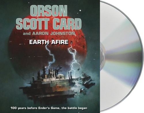 Earth Afire (AudiobookFormat, 2013, Macmillan Audio)