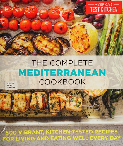 America's Test Kitchen (Firm): The complete Mediterranean cookbook (2016)