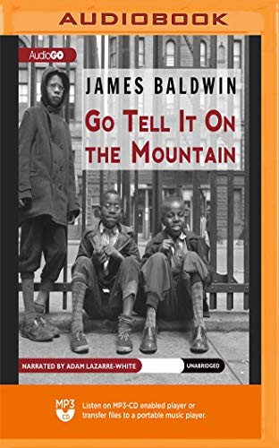 Go Tell It on the Mountain (AudiobookFormat, 2018, Blackstone on Brilliance Audio)