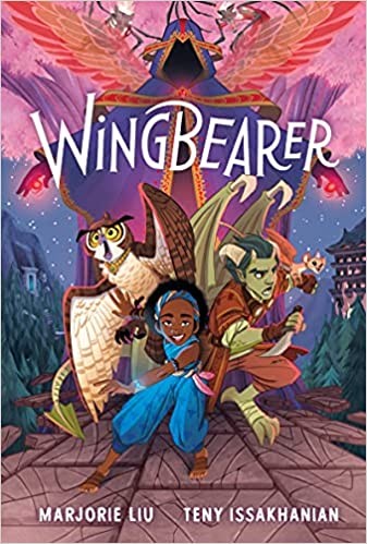 Marjorie M. Liu, Teny Issakhanian: Wingbearer (2022, HarperCollins Publishers)