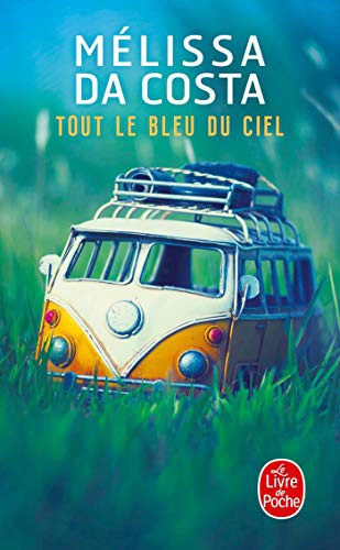 Melissa Da Costa: Tout le bleu du ciel (Paperback, 2020, LGF)