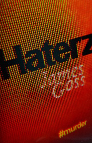James Goss: Haterz (2015, Solaris)