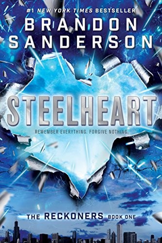 Brandon Sanderson: Steelheart (2014)