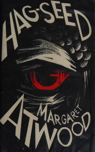 HAG-SEED (Hardcover, 2016, Hogarth Shakespeare, imusti)