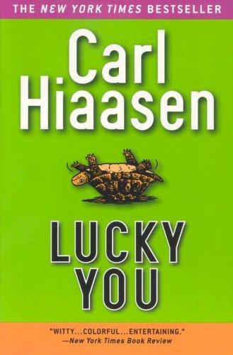 Lucky You (2005, Grand Central Publishing)