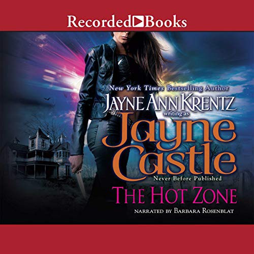 Jayne Ann Krentz: The Hot Zone (AudiobookFormat, 2014, Recorded Books, Inc. and Blackstone Publishing)