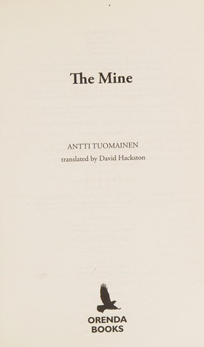 Antti Tuomainen: The mine (2016)