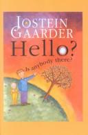 Hello? Is Anybody There? (Galaxy Children's Large Print) (Paperback, 2002, Galaxy)