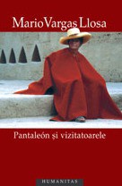 Pantaleón şi vizitatoarele (Paperback, Romanian language, 2008, Humanitas)