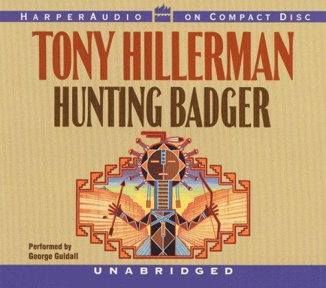 Tony Hillerman: Hunting Badger CD (AudiobookFormat, 1999, HarperAudio)
