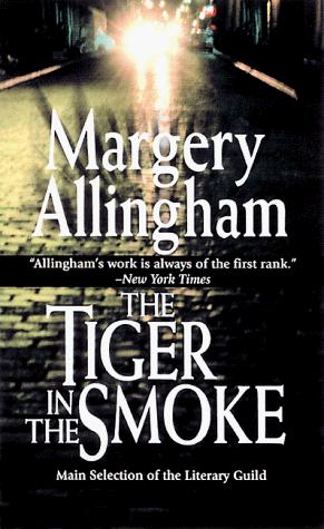 Margery Allingham: The Tiger in the Smoke (Paperback, 2000, Carroll & Graf Publishers)