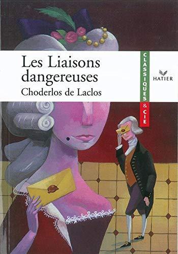 Pierre Choderlos de Laclos: Les liaisons dangereuses (French language, 2002)