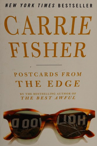 Carrie Fisher: Postcards from the edge (1987, Simon and Schuster)