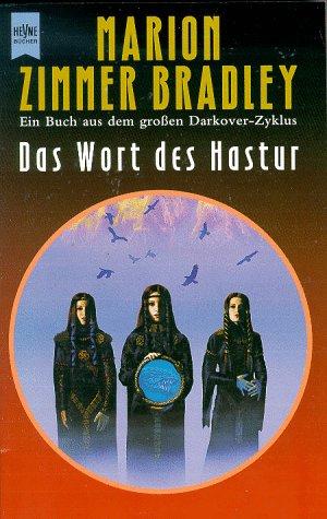 Marion Zimmer Bradley: Das Wort des Hastur (Paperback, German language, 1999, Heyne)