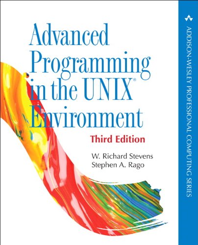 W. Richard Stevens, Stephen A. Rago: Advanced Programming in the UNIX Environment, 3rd Edition (2013, Addison-Wesley Professional)
