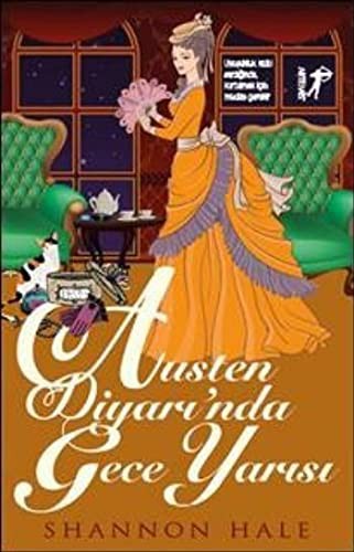 Austen Diyari'nda Gece Yarisi (Paperback, 2017, Artemis Yayinlari)