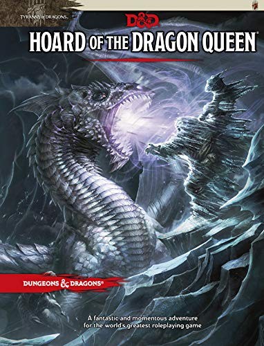 Wizards RPG Team: Hoard of the Dragon Queen (D&D Adventure) (2014, Wizards of the Coast)