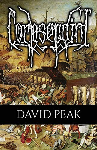 David Peak: Corpsepaint (2018, Word Horde)