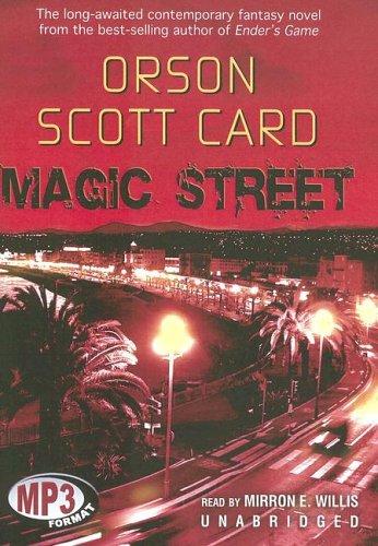 Orson Scott Card: Magic Street (AudiobookFormat, 2005, Blackstone Audiobooks)