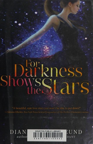 For darkness shows the stars (2012, Balzer + Bray)