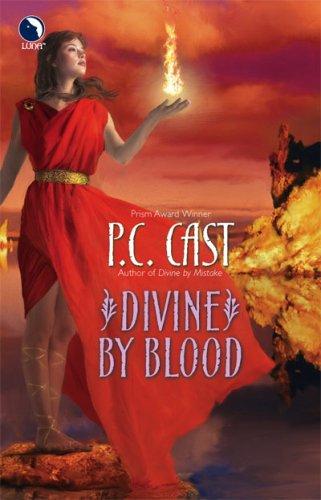 P.C. Cast: Divine By Blood (2007, Luna)