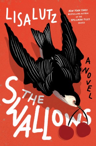 The Swallows (Hardcover, 2019, Ballentine Books)