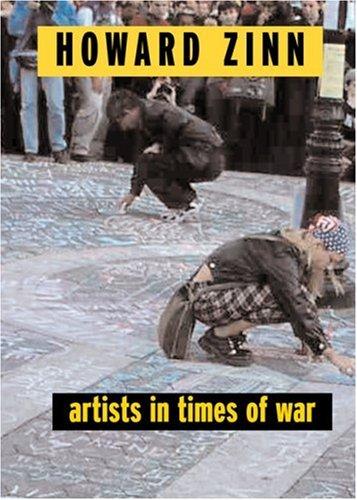 H. Zinn: Artists in times of war (2003, Seven Stories Press)