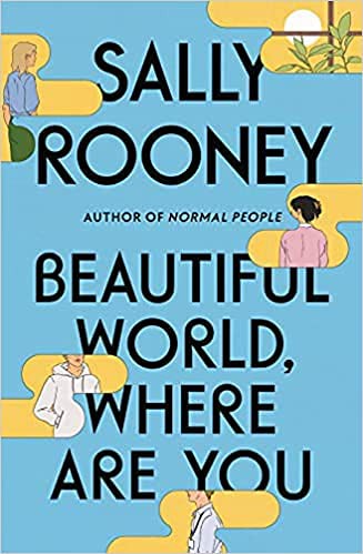 Beautiful World, Where Are You (Paperback, 2022, Picador)