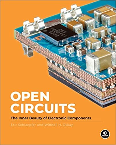 Open Circuits (2022, No Starch Press, Incorporated)