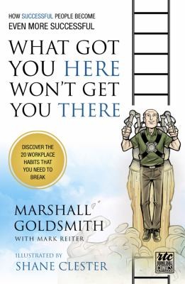 Shane Clester: What Got You Here Wont Get You There (2011, Writers of the Round Table Press)